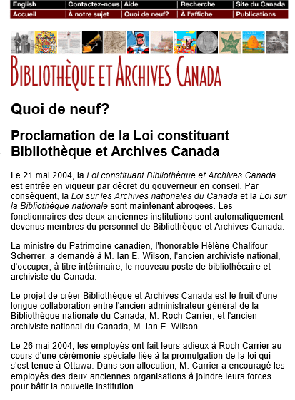 Capture d'écran du site Web de BAC avec « Bibliothèque et Archives Canada » écrit en rouge en haut de l'écran, suivi du titre « Quoi de neuf? Proclamation de la Loi constituant Bibliothèque et Archives Canada ». 